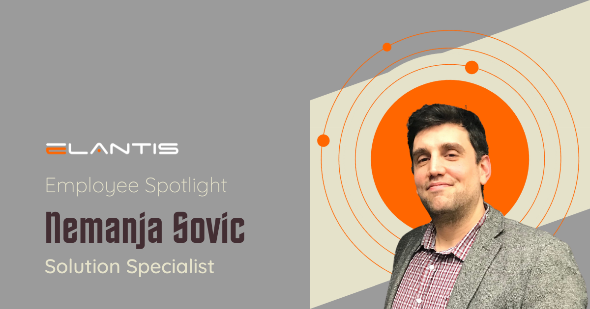 IT Career Paths at Elantis – Employee Spotlight with Nemanja Sovic